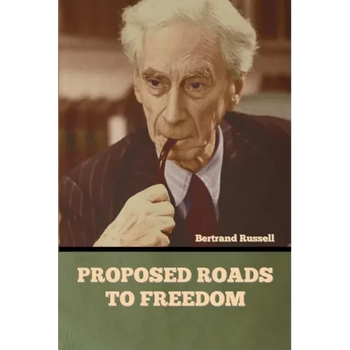 Proposed Roads to Freedom