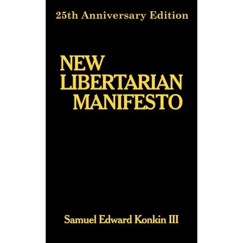New Libertarian Manifesto