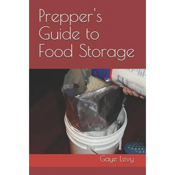 Prepper's Guide to Food Storage - Paperback