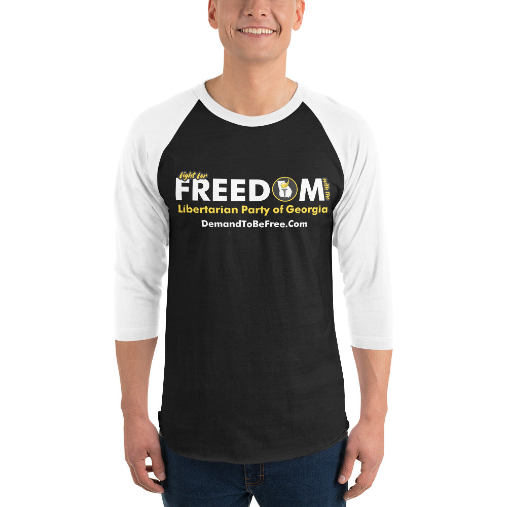 Fight for Freedom Libertarian Party of Georgia 3/4 sleeve raglan shirt