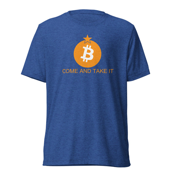 Come and Take it Bitcoin Tri-Blend T-shirt