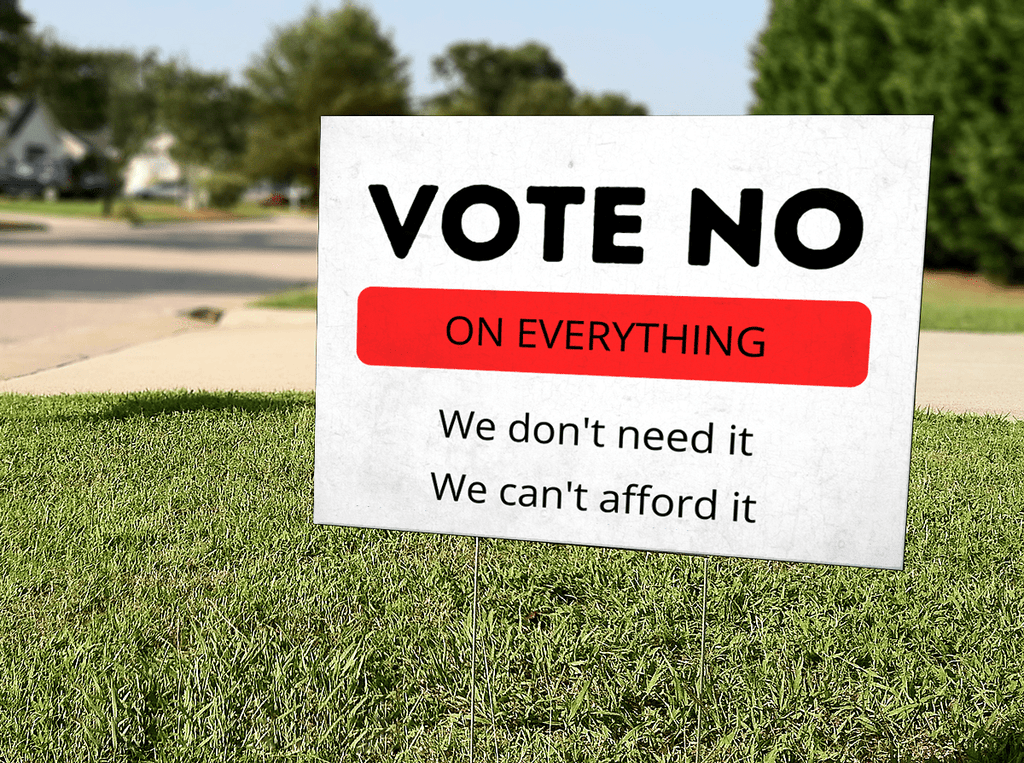 Vote No On Everything #9 - Proud Libertarian - Proud Libertarian