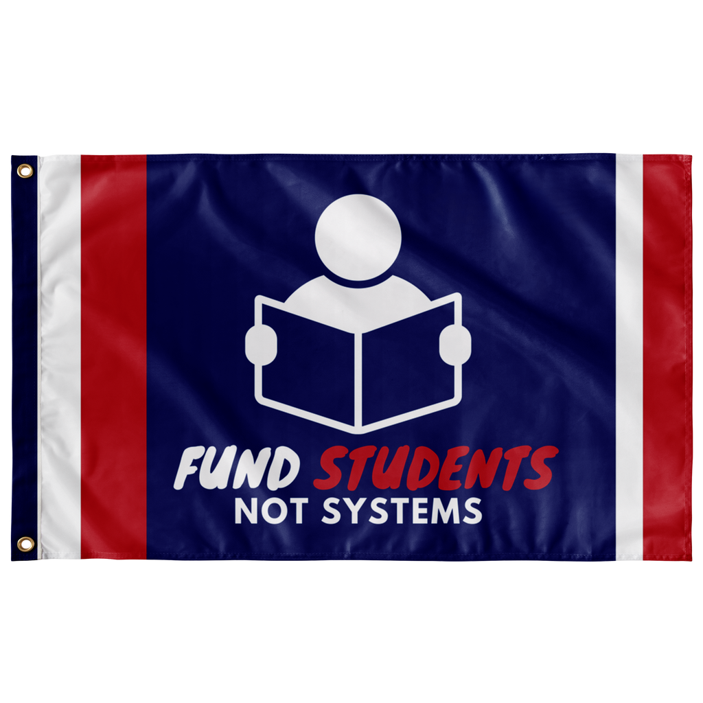 Fund Students Not Systems Single Sided Flag - Proud Libertarian - The Brian Nichols Show