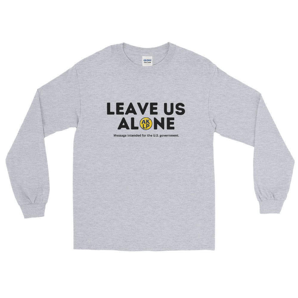 Leave Us Alone Alaska LP Men’s Long Sleeve Shirt - Proud Libertarian - Alaska Libertarian Party