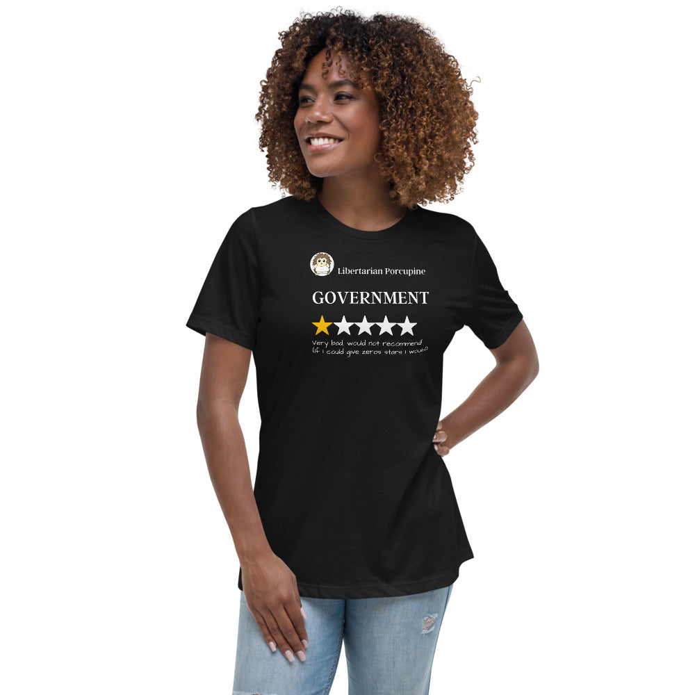 Government Very Bad Women's Relaxed T-Shirt - Proud Libertarian - Proud Libertarian