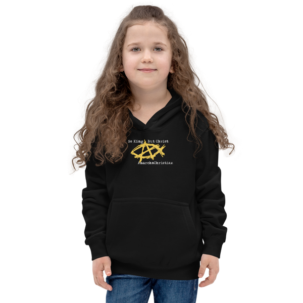 AnarchoChristian No King But Christ - Anarchist Jesus Fish Youth Kids Hoodie - Proud Libertarian - AnarchoChristian