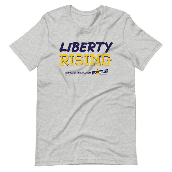 Liberty Rising - Rainwater for Indiana T-Shirt - Proud Libertarian - Donald Rainwater