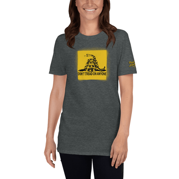 Don't Tread on Anyone Unisex T-Shirt - Proud Libertarian - Proud Libertarian