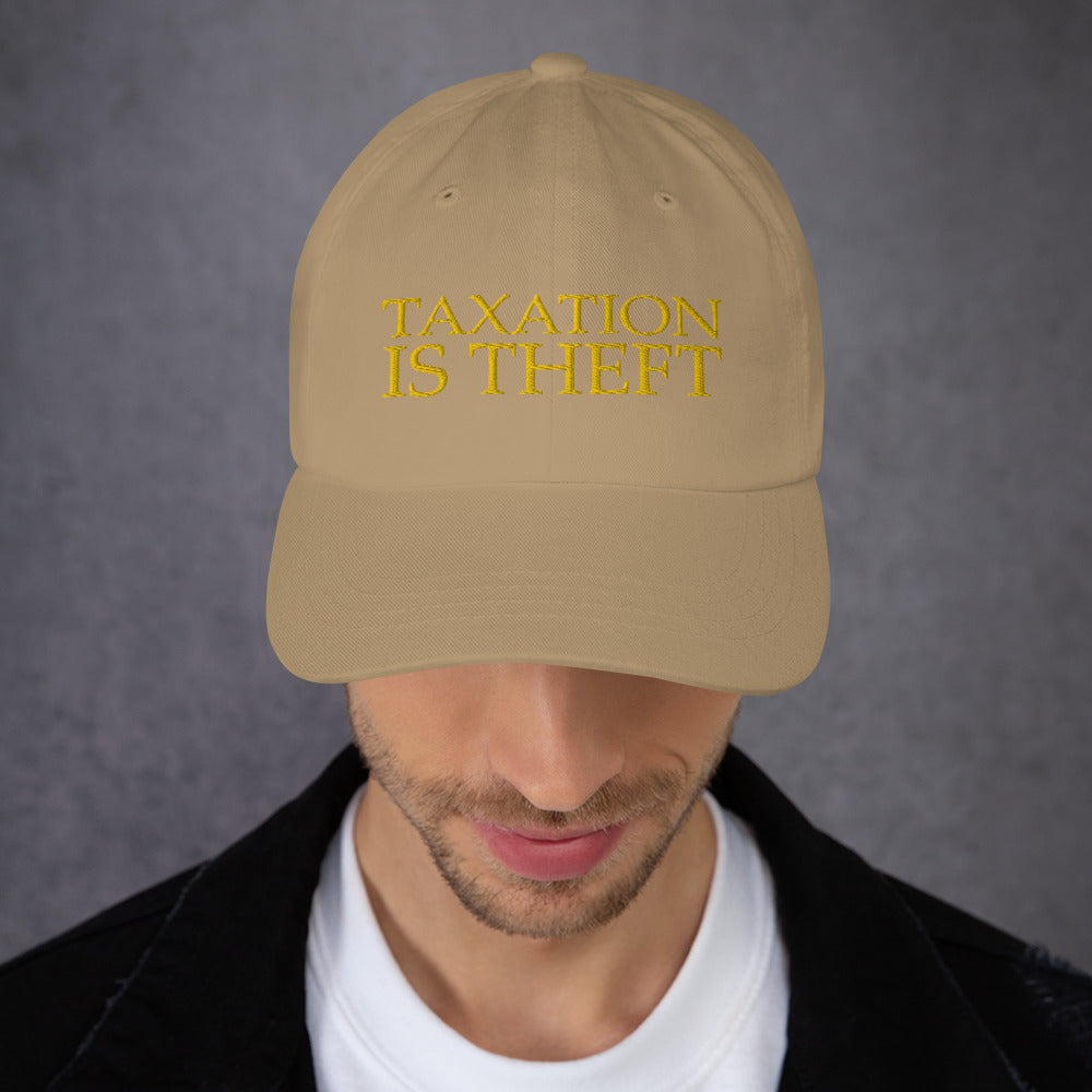 Taxation is theft Dad hat - Proud Libertarian - Libertarian Frontier