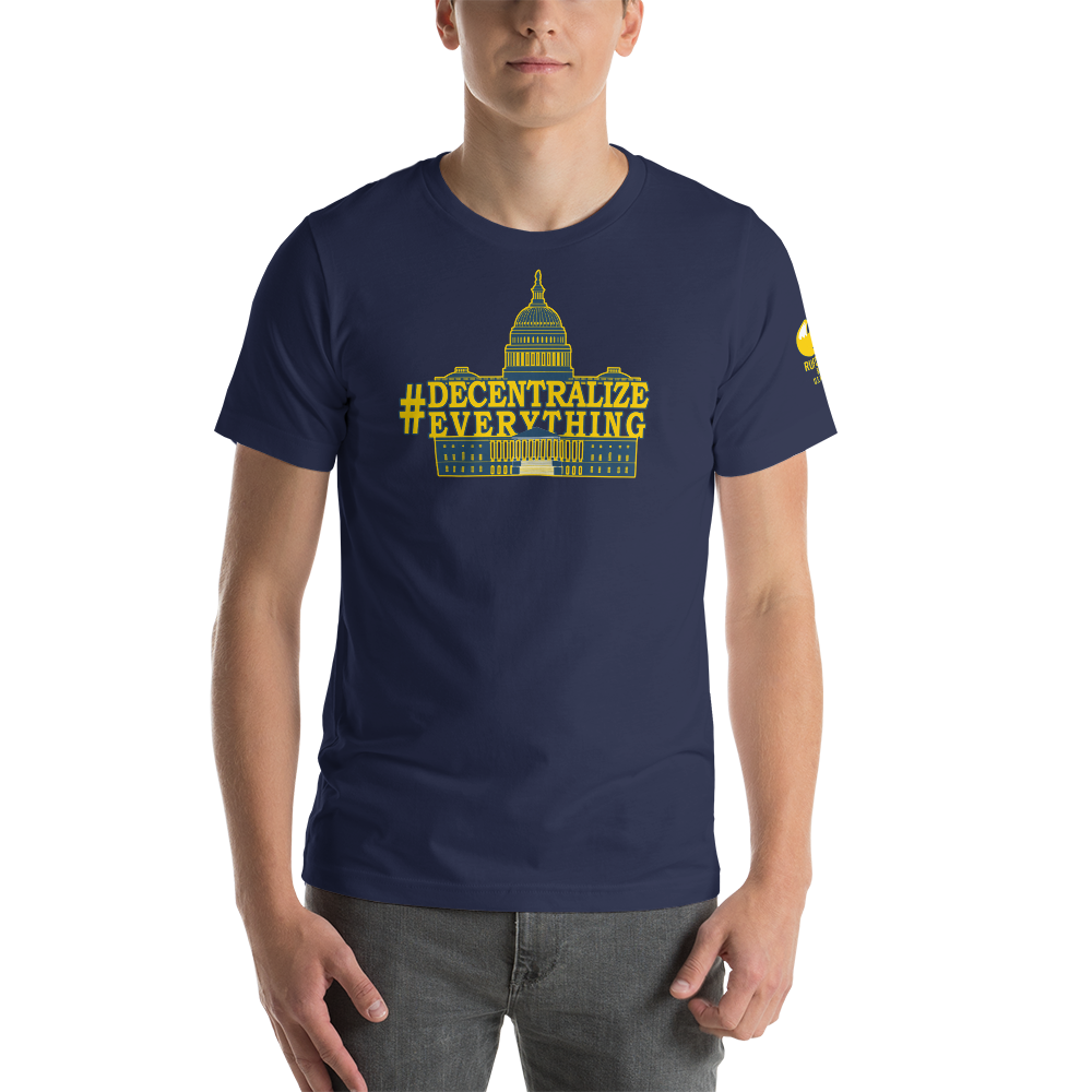 #DecentralizeEverything - Michael Rufo For Congress T-Shirt - Proud Libertarian - Michael Rufo