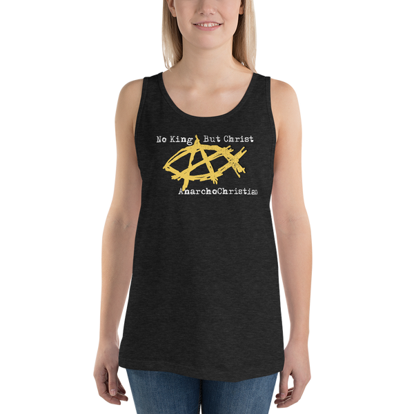 AnarchoChristian No King But Christ - Anarchist Jesus Fish Tank Top Tank Top - Proud Libertarian - AnarchoChristian