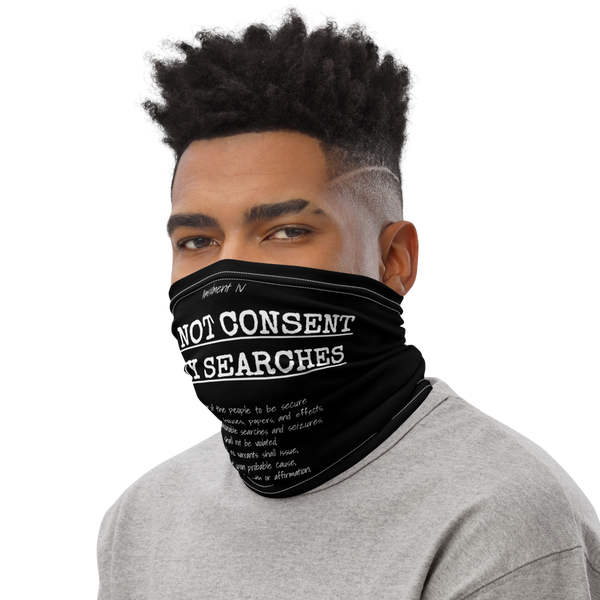 I Do Not Consent to Searches Facemask - Proud Libertarian - Proud Libertarian