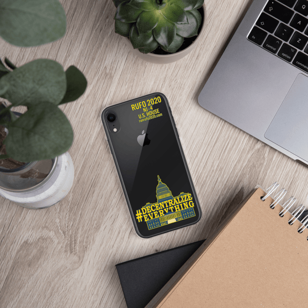 #Decentralize Everything Michael Rufo for Congress iPhone Case - Proud Libertarian - Michael Rufo