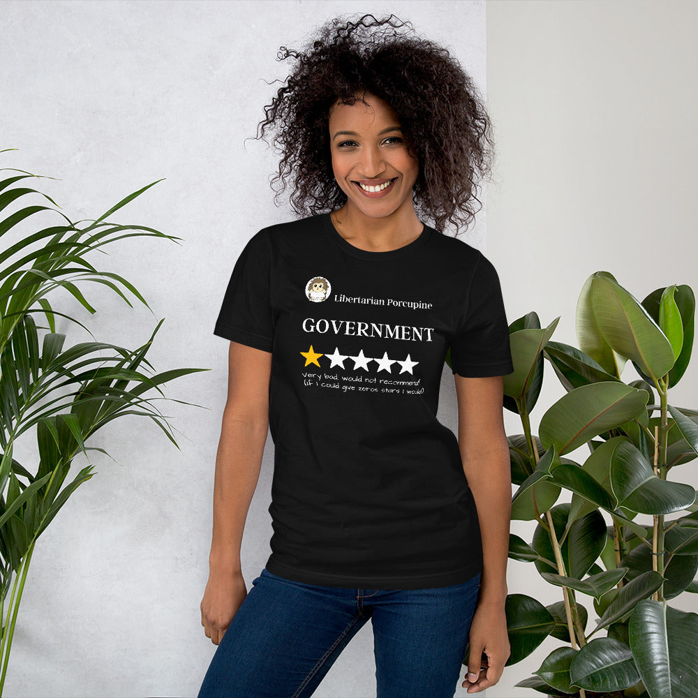 Government Very Bad Would Not Recommend Short-Sleeve Unisex T-Shirt - Proud Libertarian - Proud Libertarian