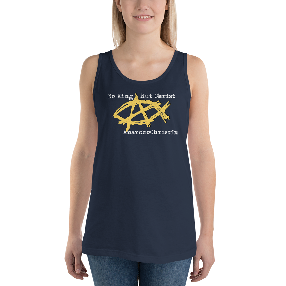 AnarchoChristian No King But Christ - Anarchist Jesus Fish Tank Top Tank Top - Proud Libertarian - AnarchoChristian