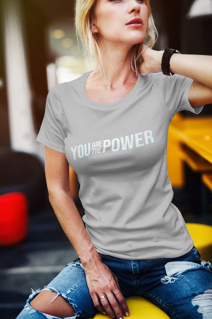 You are the Power Women's Relaxed T-Shirt