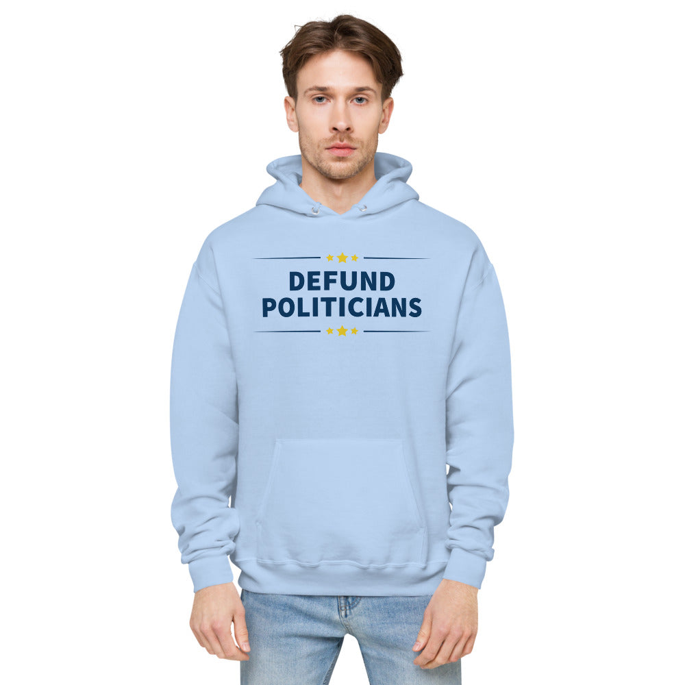 Defund Politicians (People for Liberty) fleece hoodie - Proud Libertarian - People for Liberty