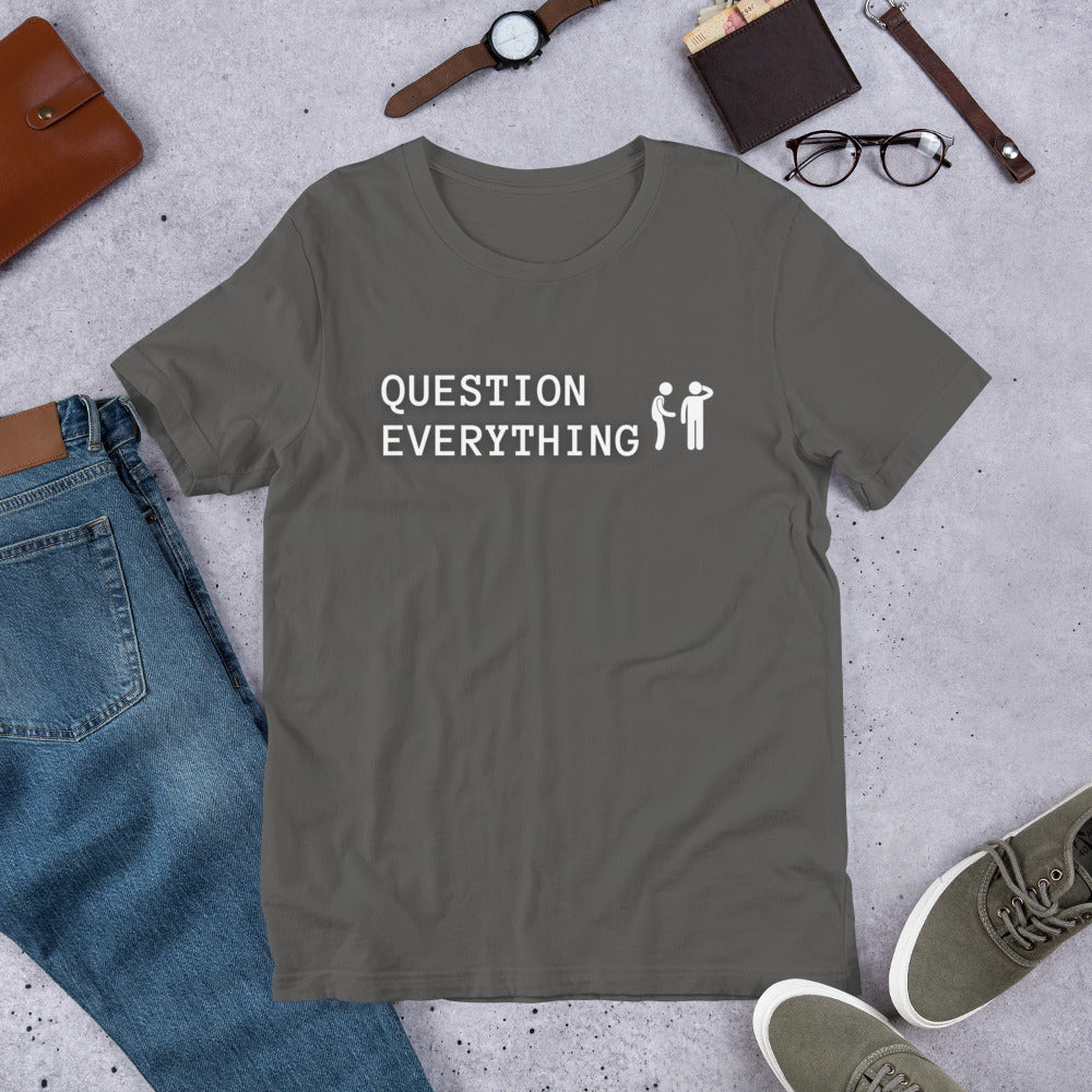 Question Everything Short-Sleeve Unisex T-Shirt - Proud Libertarian - The Brian Nichols Show