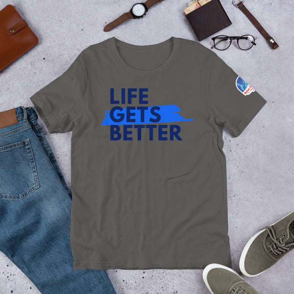 Life Gets Better (The Brian Nichols Show) Short-Sleeve Unisex T-Shirt - Proud Libertarian - The Brian Nichols Show