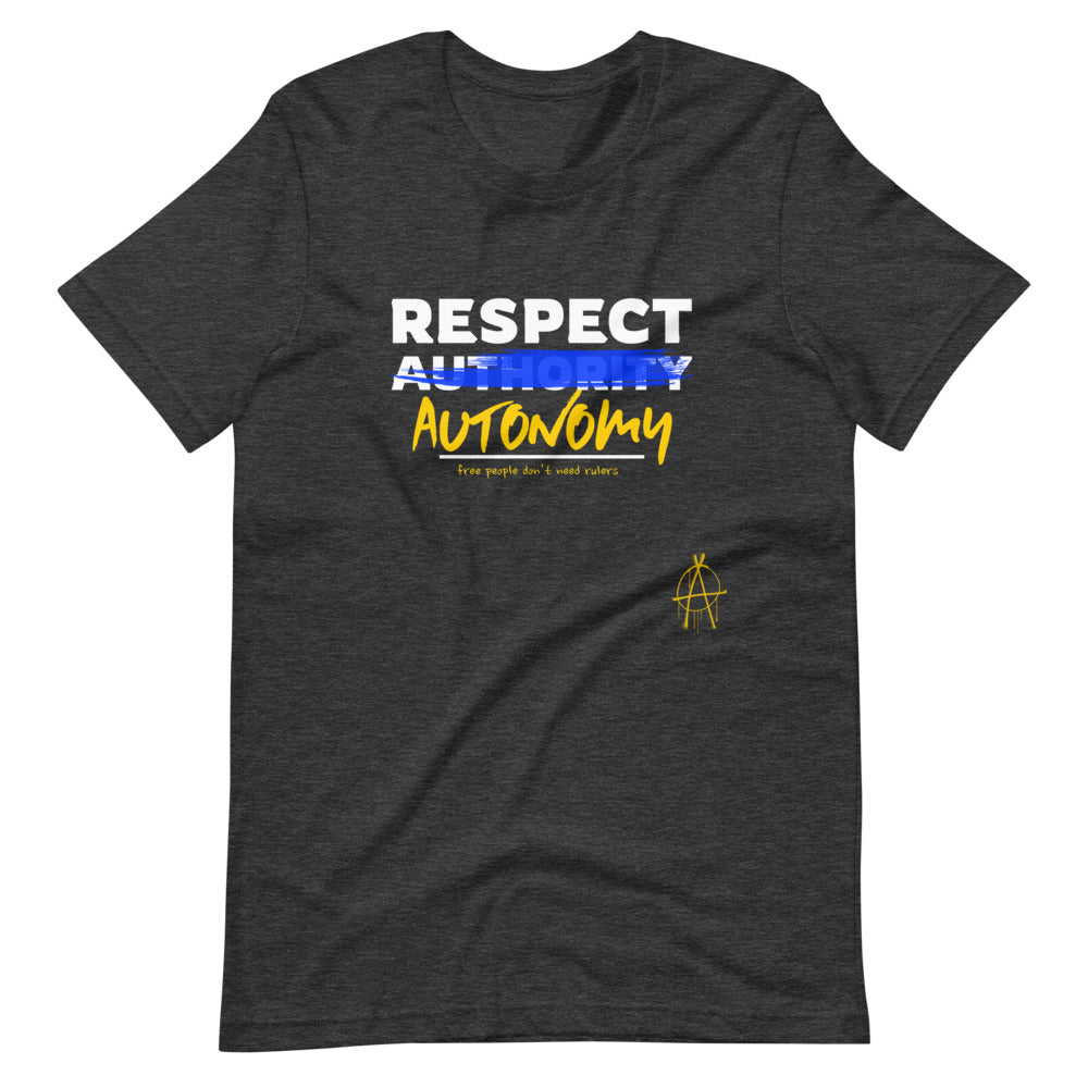 Respect Autonomy Short-Sleeve Unisex T-Shirt - Proud Libertarian - Proud Libertarian