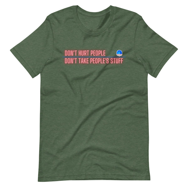 Don't Hurt People, Don't Take People's Stuff Short-Sleeve Unisex T-Shirt - Proud Libertarian - The Brian Nichols Show