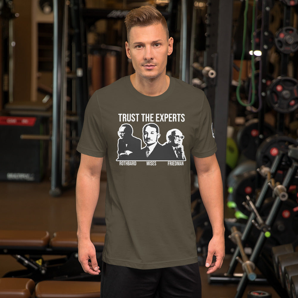 trust the Experts Short-Sleeve Unisex T-Shirt - Proud Libertarian - The Brian Nichols Show