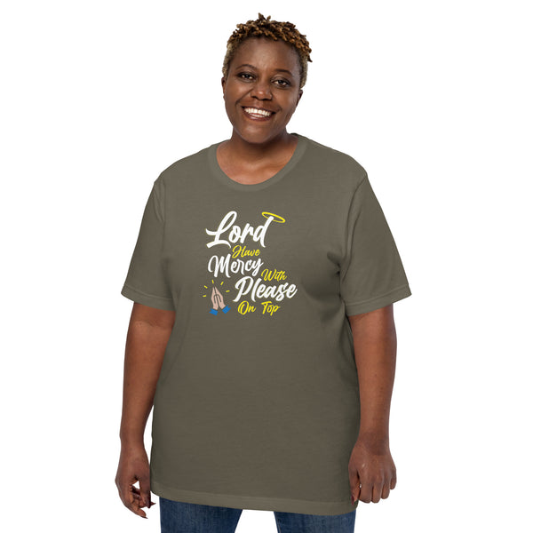 Lord have Mercy with Please on Top Unisex T-Shirt - Proud Libertarian - Logik Reks