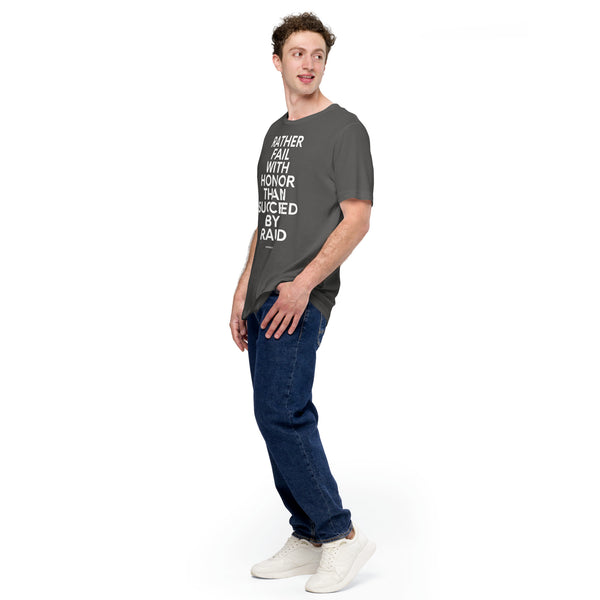 Rather Fail with Honor than Succeed by Fraud - Sophocles Short-Sleeve Unisex T-Shirt - Proud Libertarian - NewStoics