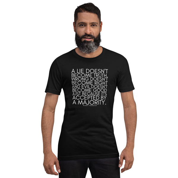 A lie doesn't become truth... Booker T Washington Unisex t-shirt - Proud Libertarian - NewStoics