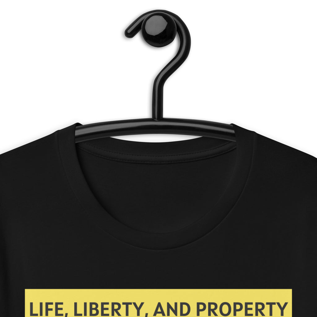 Life Liberty and Property - Frederic Bastiat Unisex t-shirt - Proud Libertarian - NewStoics