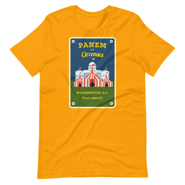 Panem et Circenses (Bread and Circuses) Short-Sleeve Unisex T-Shirt - Proud Libertarian - Michael Rufo