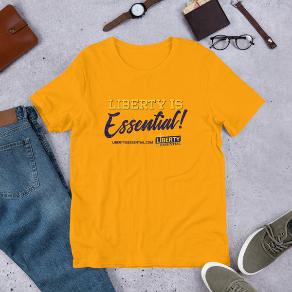 Liberty is Essential! Short-Sleeve Unisex T-Shirt - Proud Libertarian - Liberty is Essential