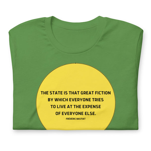 The state is that great fiction - Bastiat Short-Sleeve Unisex T-Shirt - Proud Libertarian - NewStoics