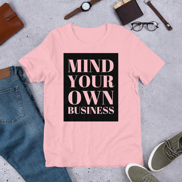 Mind your Own Business Unisex t-shirt - Proud Libertarian - NewStoics