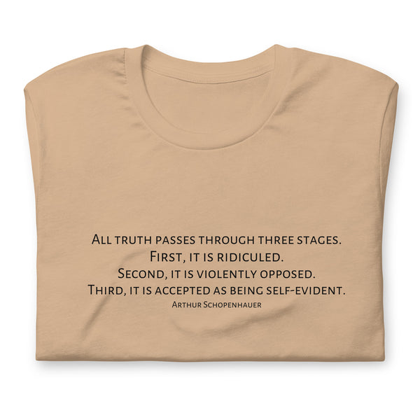 Three Stages Truth Passes Arthur Schopenhauer Unisex t-shirt - Proud Libertarian - NewStoics